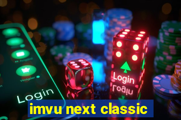 imvu next classic